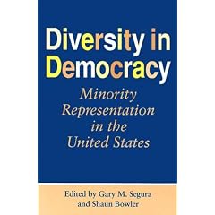 Diversity in Democracy: Minority Representation in the United States (Race, Ethnictiy, and Politics)