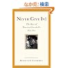 Never Give In!: The Best of Winston Churchill's Speeches