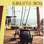 Aloha Style