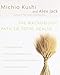 The Macrobiotic Path to Total Health: A Complete Guide to Preventing and Relieving More Than 200 Chronic Conditions and Disorders Naturally