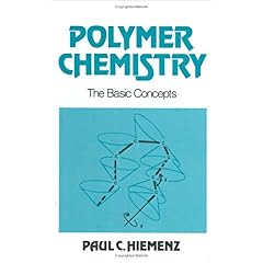 【クリックでお店のこの商品のページへ】Polymer Chemistry： The Basic Concepts： Paul C. Hiemenz： 洋書