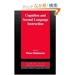 Cognition and Second Language Instruction (Cambridge Applied Linguistics)