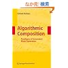 Algorithmic Composition: Paradigms of Automated Music Generation