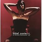 Vol. 5-Hotel Costes
