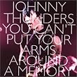 You Can't Put Your Arms Around a Memory