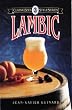 Lambic (Classic Beer Style Series)
