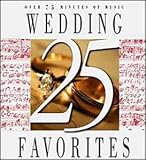 [Music] 25 Wedding Favorites