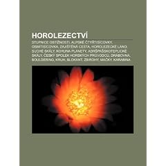 Horolezectv: Stupnice Obt Nosti, Alpsk Ty?tis Covky, Osmitis Covka, Zaji T?n Cesta, Horolezeck Lano, Such Sk Ly, Koruna Planety