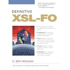 Definitive XSL-FO (Charles F. Goldfarb Definitive XML Series)