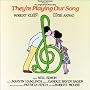 They're Playing Our Song (1979 Original Broadway Cast)