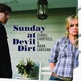[Music] Sunday At Devil Dirt