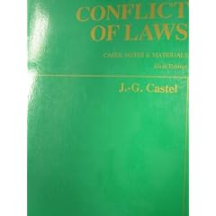 Conflict of Laws: Cases, Notes and Materials