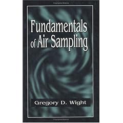 【クリックで詳細表示】Fundamentals of Air Sampling [ハードカバー]