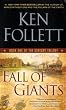 Century 1. Fall of Giants (Century Trilogy)