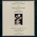 The Phantom Of The Opera: Original Canadian Cast