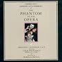 The Phantom Of The Opera: Original Canadian Cast