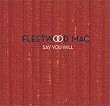 Say You Will (Bonus CD)