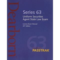 Series 63 Uniform Securities Agent State Law Exam: License Exam Manual (Uniform Securities Agent State Law Exam License Exam Manual (Series)