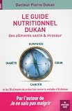 [Livre] Le Guide nutritionnel Dukan des aliments santé & minceur