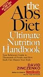 [Book] The Abs Diet Ultimate Nutrition Handbook: Your Reference Guide to Thousands of Foods, and How Each One Shapes Your Body