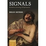 Signals: Evolution, Learning, and InformationBrian Skyrms�ɂ��