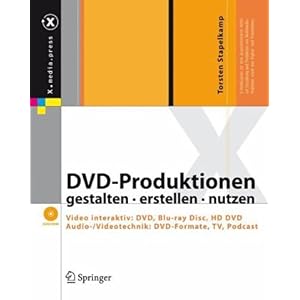 【クリックで詳細表示】Dvd-produktionen Gestalten， Erstellen Und Nutzen： Dvd Interaktiv： Erzahlformen， Wissensvermittlung Und E-learning Mit Dvd， Blu-ray Disc Und Hd Dvd (X.Media.Press) [ハードカバー]