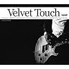 Velvet Touch(��������)