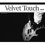 Velvet Touch(��������)