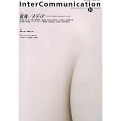 Inter Communication (�C���^�[�R�~���j�P�[�V����) 2008�N 04���� [�G��]