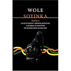 Soyinka Plays: "A Play of Giants"; "From Zia with Love"; "A Source of Hyacinths"; "The Beatification of Area Boy" v. 2 (Contemporary Dramatists)
