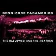 The Hallowed & the Heathen