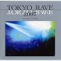 TOKYO RAVE 2007(DVD�t)