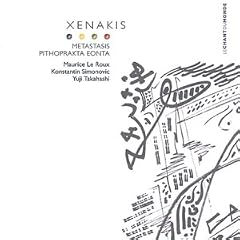 Xenakis: Metastasis; Pithoprakta; Eonta