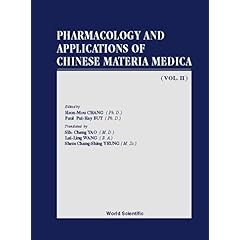 【クリックで詳細表示】Pharmacology and Applications of Chinese Material Medical [ペーパーバック]