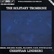 Solitary Trombone