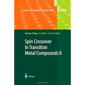 【クリックで詳細表示】Spin Crossover in Transition Metal Compounds II (Topics in Current Chemistry) [ペーパーバック]