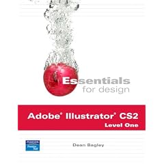 Essentials for Design Adobe  Illustrator CS 2 - Level 1 (2nd Edition)