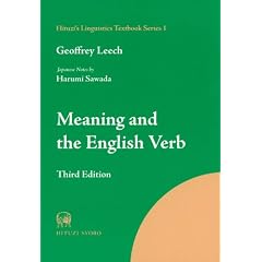 Meaning and the English Verb �iThird edition�j (����w�e�L�X�g�p�� �� 1��)