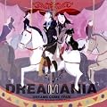 DREAMANIA -DREAMS COME TRUE smooth groove collection