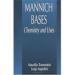 【クリックでお店のこの商品のページへ】Mannich Bases-Chemistry and Uses (New Directions in Organic ＆ Biological Chemistry) [ハードカバー]