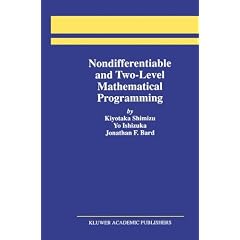 Nondifferentiable and Two-Level Mathematical Programming