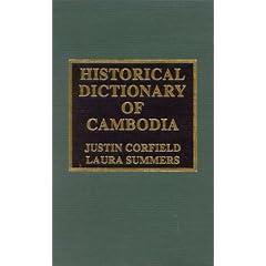 Historical Dictionary of Cambodia (Historical Dictionaries of Asia, Oceania, and the Middle East)