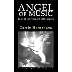 Angel of Music: Tales of the Phantom of the Opera
