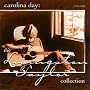 Carolina Day: The Collection (1970-1980)