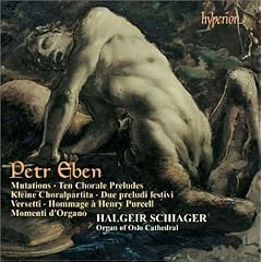 The Organ Music of Petr Eben, Vol. 3