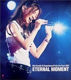 ETERNAL MOMENT �\ MAI KURAKI & EXPERIENCE First Live Tour 2001 [DVD]