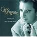 Carlo Bergonzi: The Sublime Voice