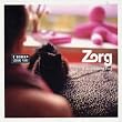 La Vie Privee De Zorg