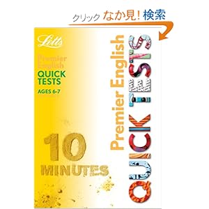 【クリックでお店のこの商品のページへ】KS1 Premier Quick Tests English 6-7 (Letts Premier Quick Tests): Louis Fidge: 洋書