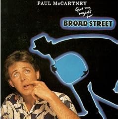 Give My Regards to Broad Street